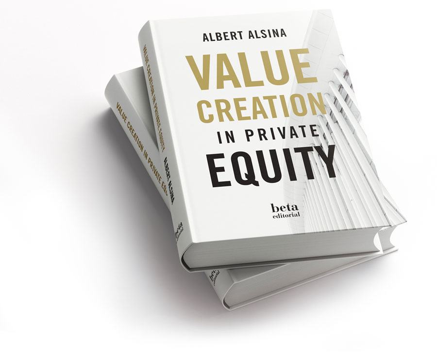 Value Creation in Private Equity, by Albert Alsina